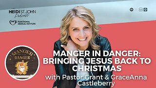 Manger in Danger: Bringing Jesus Back to Christmas
