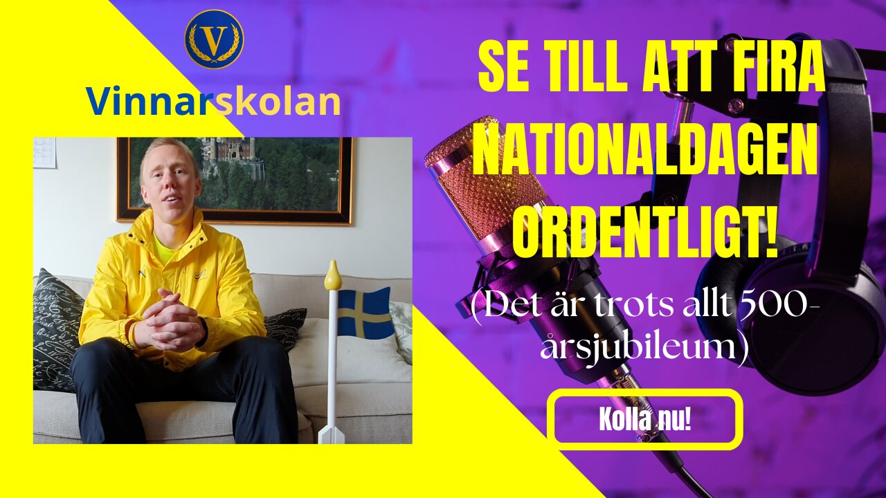 Se till att fira nationaldagen ordentligt (det är faktiskt 500-årsjubileum i år) !