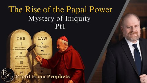 The Rise of Papal Power – The Mystery of Iniquity, Part 1 | Marko Kolic