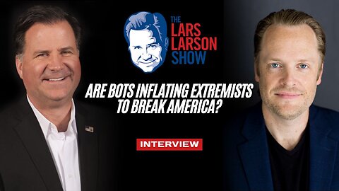 Are Bots Inflating Nick Fuentes' Reach on Social Media? | Interview on The Lars Larson Show