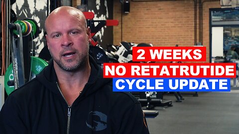 2 Weeks Off Of Retatrutide