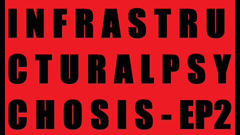 Infrastructural Psychosis: How Social Media Is Re-Wiring Our Brains - Episode Two