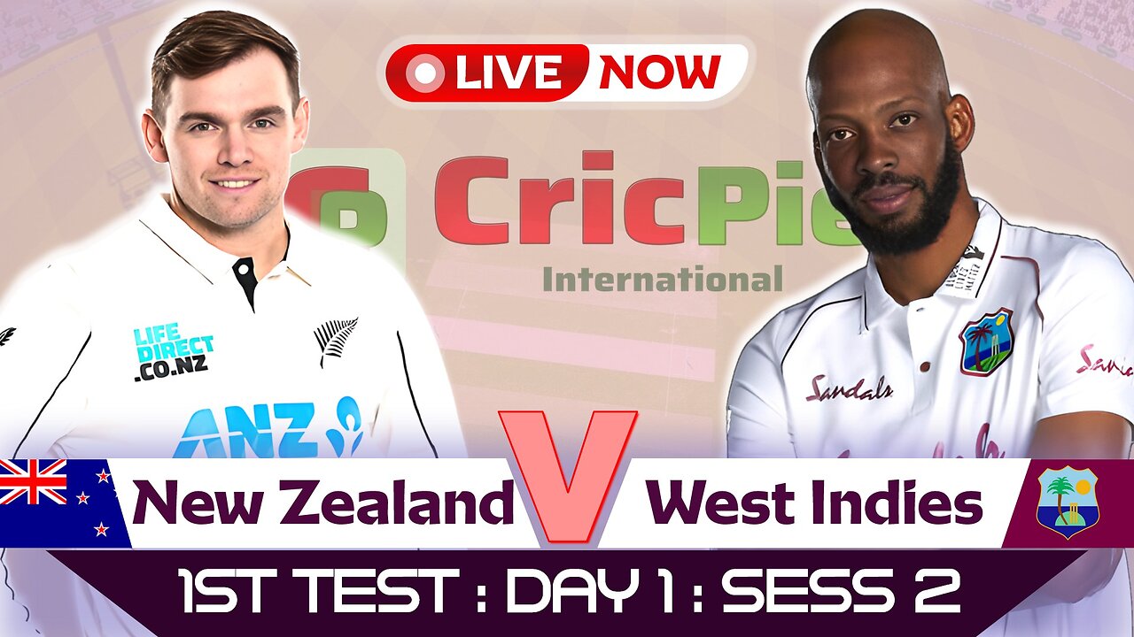LIVE Test | New Zealand vs West Indies | 1st Test : Day 1 : Session 2 | NZ vs WI