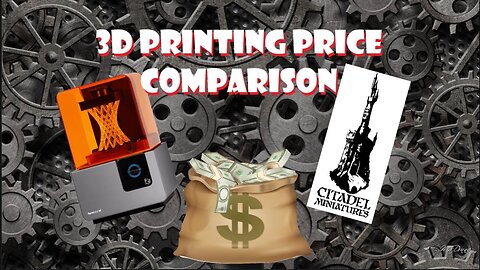 3d printing vs Citadel Miniatures Prices