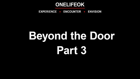 Beyond the Door Part 3 - Sun 2/9/25