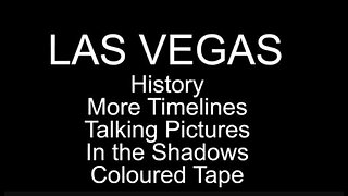 HDRCFX LAS VEGAS SHOOTING 18 HISTORY, MORE TIMELINES, TALKING PICTURES, IN THE SHADOWS, COLOURED TAP