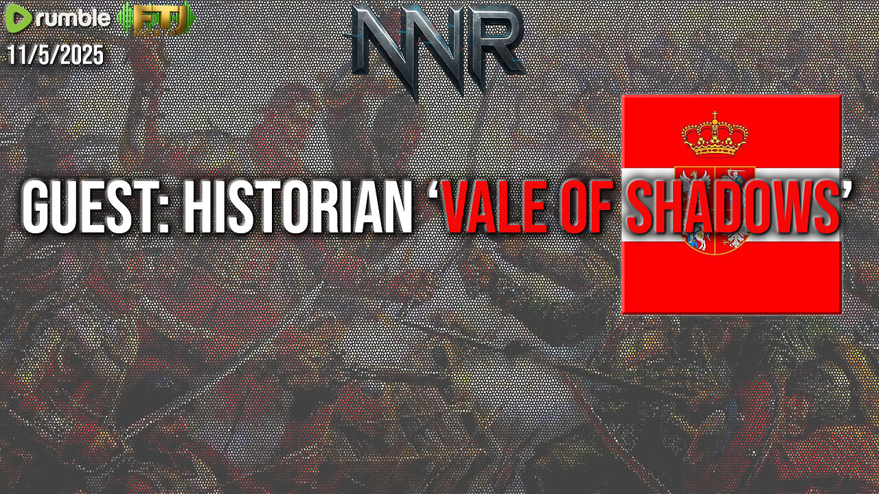 GUEST: HISTORIAN 'VALE OF SHADOWS'