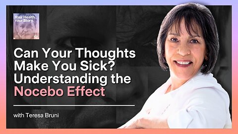 Can Your Thoughts Make You Sick? Understanding the Nocebo Effect