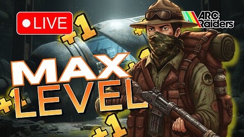 5 Mil Easy | Max Level EASY | ARC Raiders