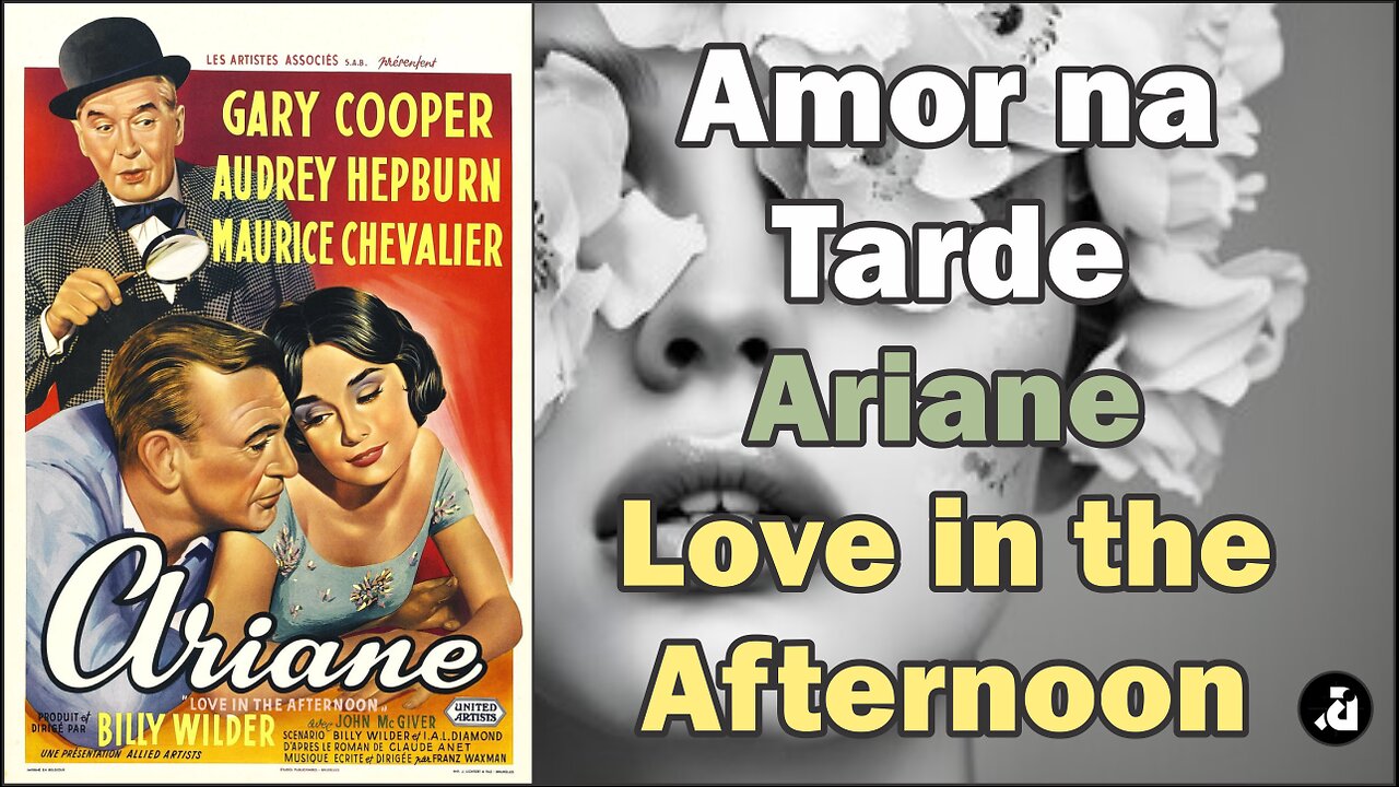 Amor na Tarde / Ariane Love in the Afternoon (1957) - Legendas