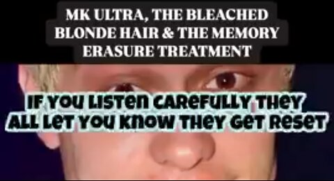 MK ULTRA, MEMORY ERASURE, BLEACH BLONDE HAIR ☠️