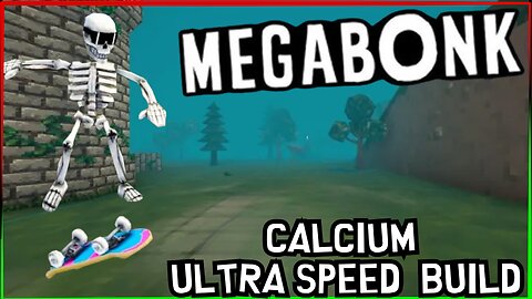 Megabonk- Calcium Ultra Speed Build