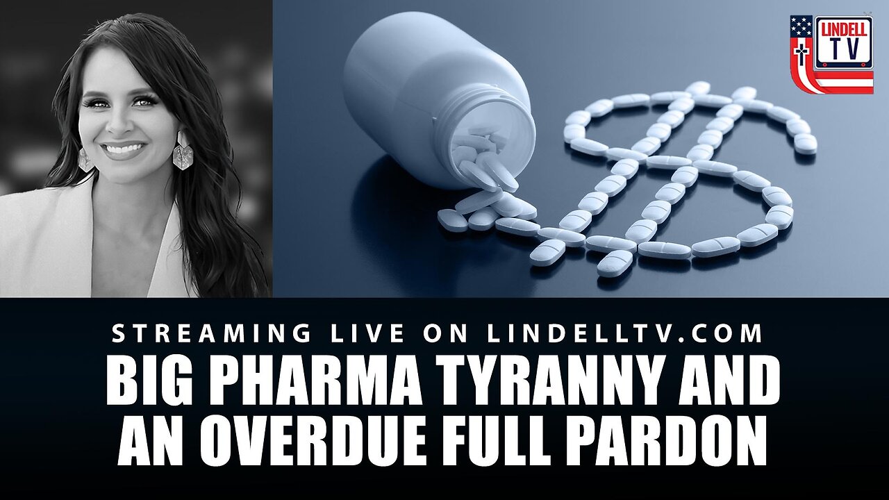 DC DISPATCH- Big Pharma Tyranny And An Overdue Full Pardon