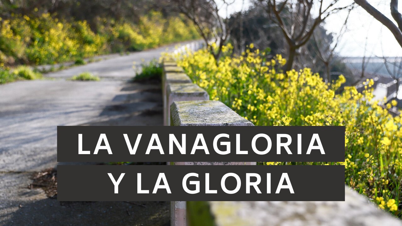 🕊️ La vanagloria y la gloria | Filipenses 2:3-11