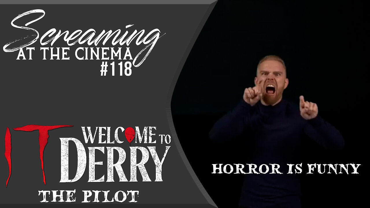 The Derry Curse | It: Welcome To Derry E1 | Screaming at the Cinema #118
