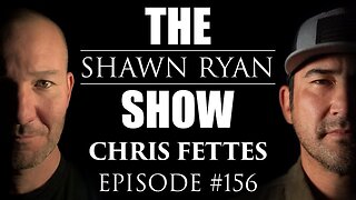 Chris Fettes - A SEAL Team 6 Sniper’s Worst Nightmare | SRS #156