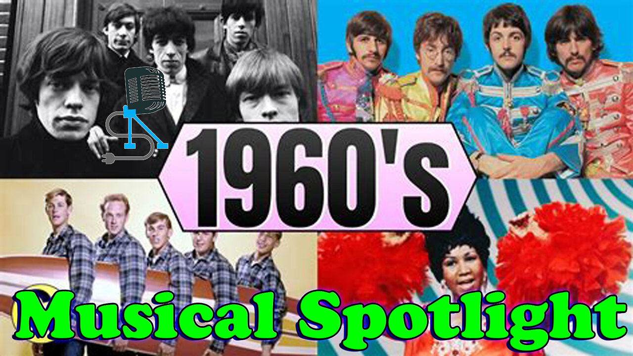Musical Spotlight Ep 176 | 60's Hits | On The Fringe