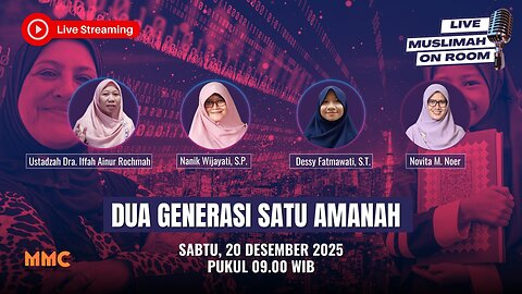 [LIVE] Dua Generasi Satu Amanah | Muslimah on Room Eps. 82