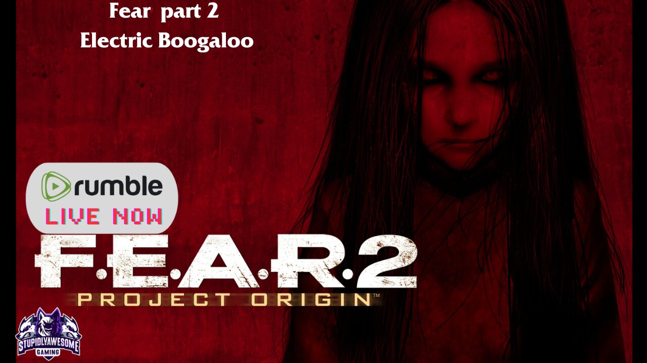 Fear Part 2 Electric Boogaloo ( Fear 2 Project Origin walkthrough)