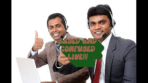 Based and Confused Ep 40: Live Callin