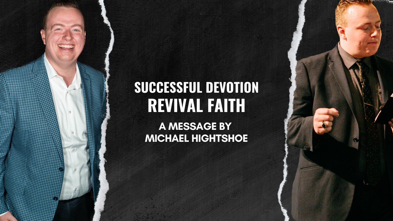 Successful Devotion | 2/19/25 Revival Faith TWC