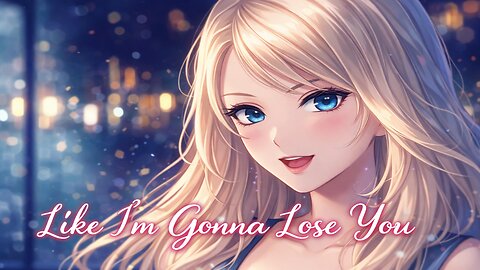 Meghan Trainor - Like I'm Gonna Lose You ft. John Legend