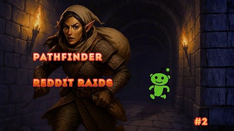 Pathfinder Reddit Raid 2
