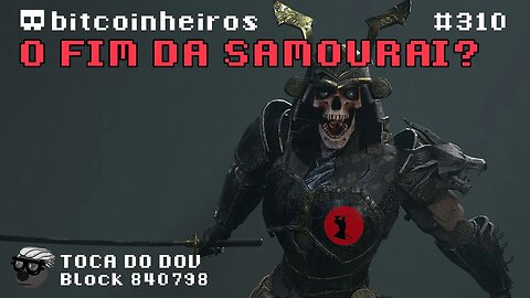 Privacidade sob ataque - A prisão dos Samourais