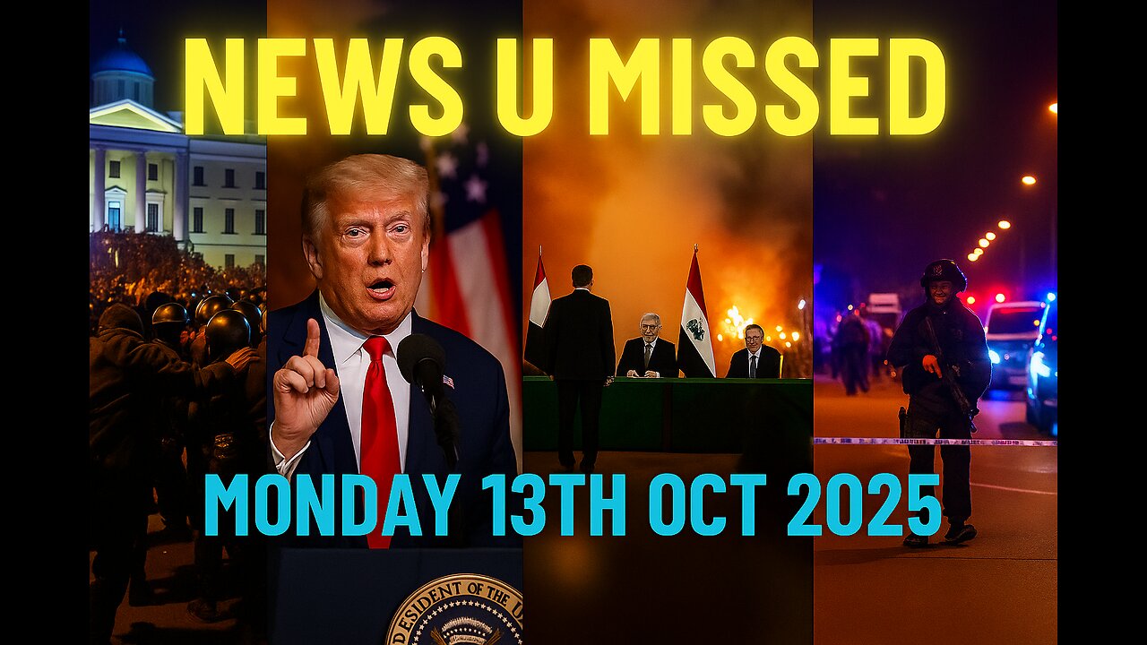 NEWS U MISSED WITH PAUL BROOKER & DREW DEMI MONDAY 13TH OCT 2025