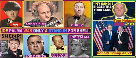 The 7 three Stooges by age but Joe Palma is NOT a stooge he was Shemp's stand in after Shemp's died.