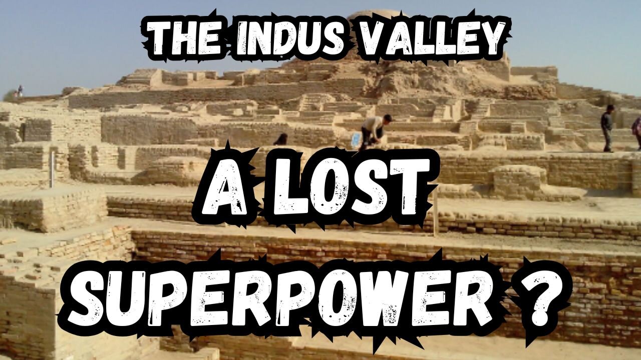 A Civilization Lost in Time: The Mystery of the Indus Valley