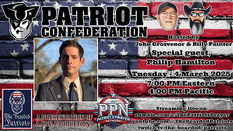 Patriot Confederation - Philip Hamilton Interview (March 4, 2025)