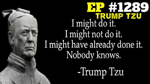 #1289 TRUMP TZU LIVE FROM THE CALIFORNIA REPUBLIC 01.15.26