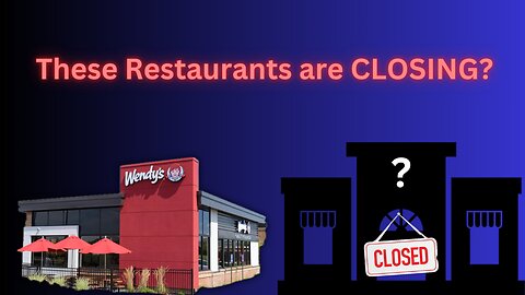 6 Restaurants CLOSING Locations in 2025