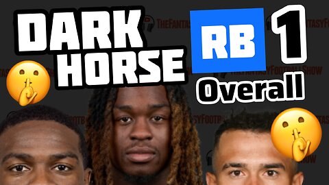 Who is the RB1 Overall Dark Horse? (Fantasy Football 2026