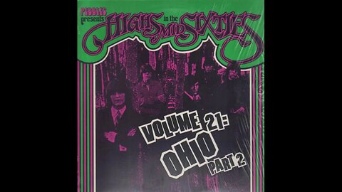 Various - Highs in the Mid Sixties Vol 21 Ohio Part 2 (1985) [Full Album] Vinyl Rip