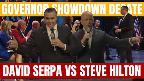 David Serpa vs Steve Hilton : California Governor Debate