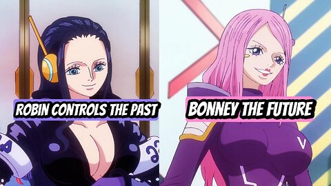 Robin Controls the Past, Bonney the Future