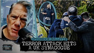Terror Attack Hits A UK Synagogue & Gaza Flotilla Ends at Sea