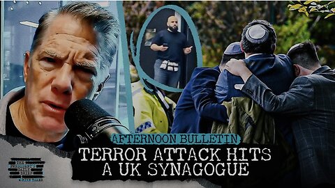 Terror Attack Hits A UK Synagogue & Gaza Flotilla Ends at Sea