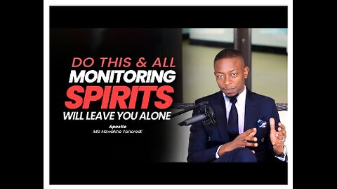 Do this ONE thing to stop monitoring Spirits from monitoring you.