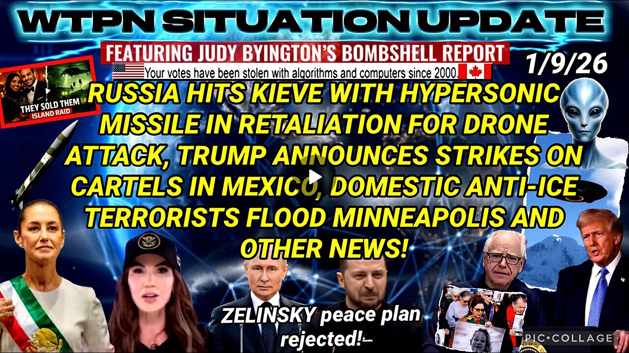 WTPN SITUATION UPDATE FEATURING RESTORED REPUBLIC 1/9/26