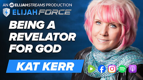Being a Revelator for God - Kat Kerr