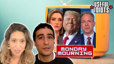 Useful Idiots Monday Mourning with Aaron Maté and Katie Halper