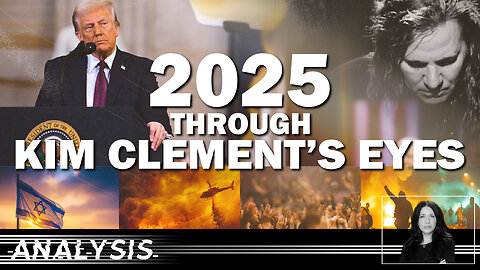 Prophecy Proven: 2025 Through Kim Clement’s Eyes | What’s Next