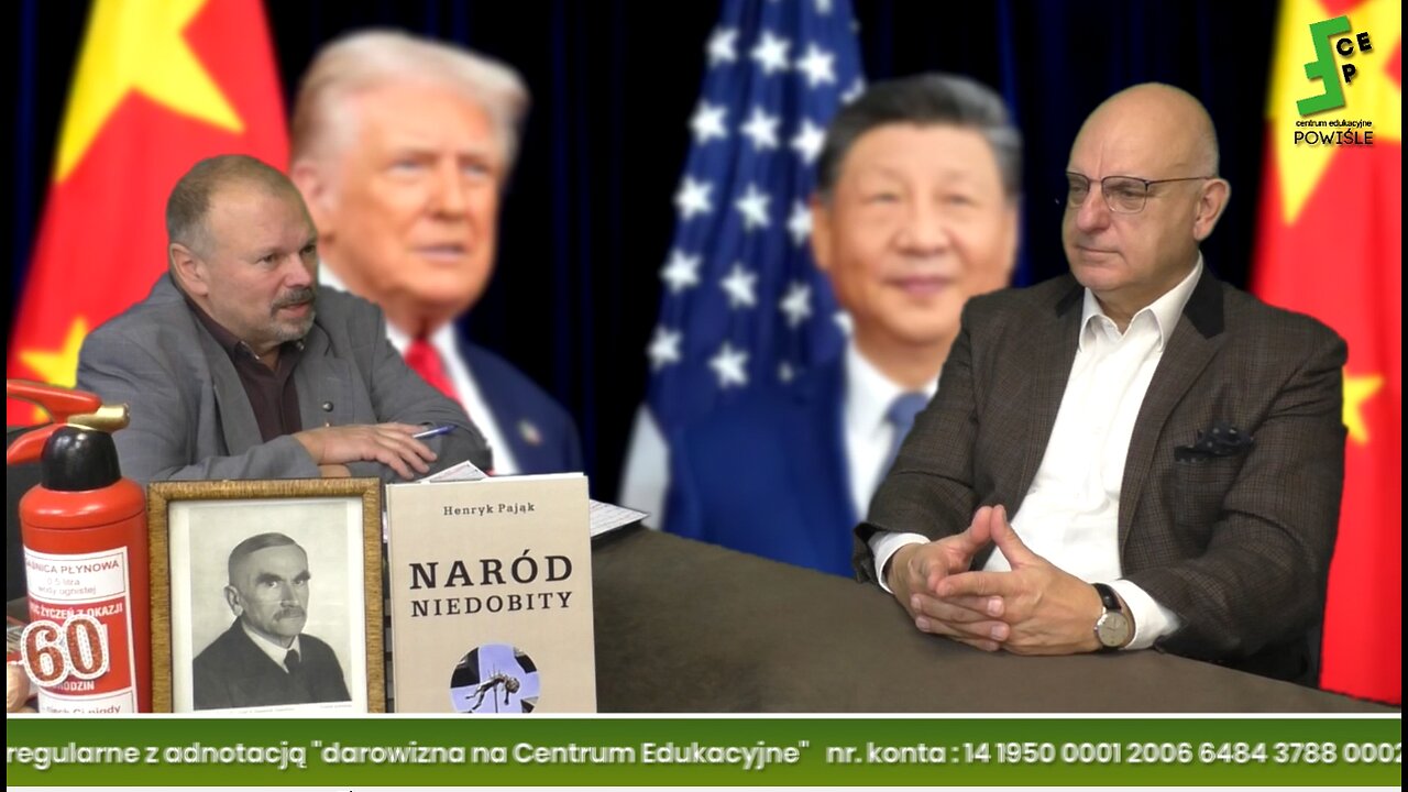 Ireneusz JABŁOŃSKI: Trump & przew. Xi Jinping, Konf. KORONY Polskiej, genRozwadowski postaćHeroiczna