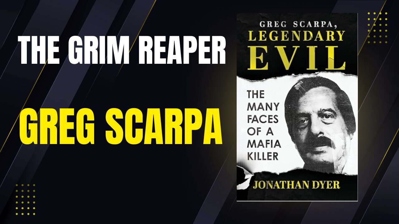 Greg Scarpa: The Grim Reaper