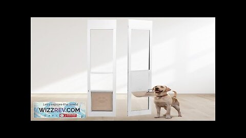 VEVOR Dog Door for Sliding Glass Door 75 7/8"-80 11/16" Adjustable Height Review