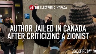 Author jailed in Canada after criticizing a Zionist, with Yves Engler