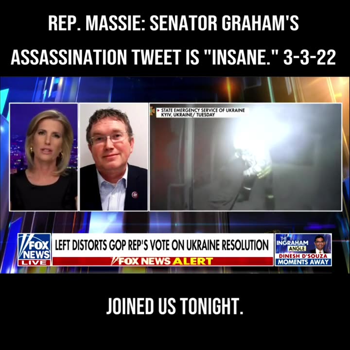 Rep. Massie: Senator Graham's Assassination Tweet is "Insane." 3/3/2022